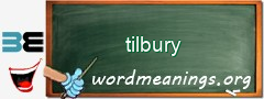 WordMeaning blackboard for tilbury